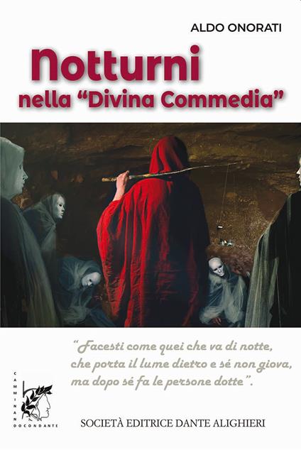 Notturni nella «Divina Commedia» - Aldo Onorati - copertina