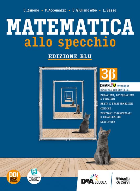 Matematica allo specchio. Ediz. blu. Con e-book. Con espansione online. Vol.  1: 3 beta