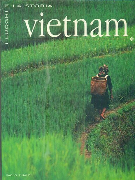 Vietnam. Ediz. illustrata - 2