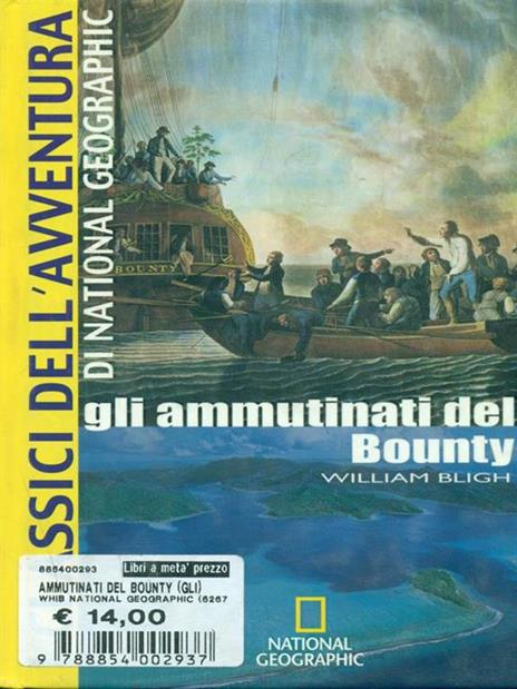 Gli ammutinati del Bounty - William Bligh - 4