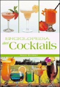 Enciclopedia dei cocktails. Ediz. illustrata - Simon Polinsky - Libro -  White Star - Enciclopedie | IBS