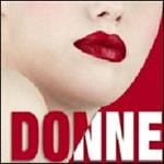 Donne. Ediz. illustrata