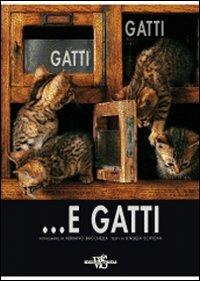 Gatti, gatti... e gatti. Ediz. illustrata - Angela Scipioni - 3