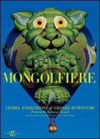 Mongolfiere. Storia, evoluzione e grandi avventure. Ediz. illustrata - Jean-Jacques Becker,Roberto Magni,Daniela Comi - 5