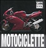 Motociclette. Ediz. illustrata