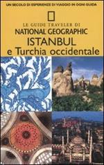 Istanbul e Turchia occidentale