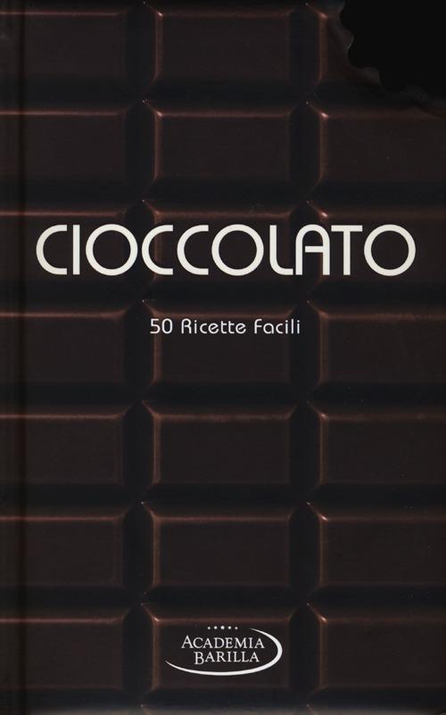 Cioccolato. 50 ricette facili - 2