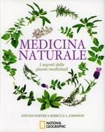 Medicina naturale. I segreti delle piante medicinali