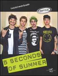 5 Seconds of Summer. Unofficial - Ernesto Assante - copertina