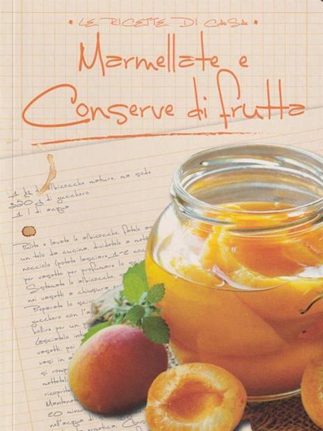 Marmellate e conserve di frutta - 2