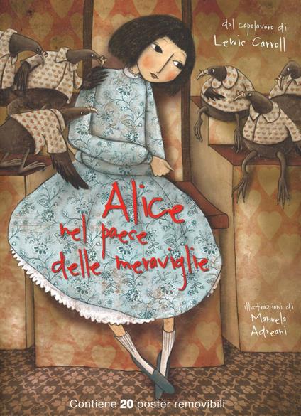 Alice nel paese delle meraviglie. Ediz. illustrata - Lewis Carroll,Manuela Adreani - copertina