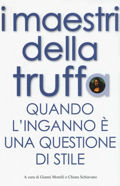 I maestri della truffa. Quando l'inganno è una questione di stile - copertina