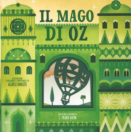 Il mago di Oz. Ediz. illustrata - L. Frank Baum,Agnese Barruzzi - copertina