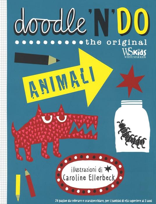 Animali. Doodle'n'do. The original. Ediz. illustrata - Caroline Ellerbeck - 3