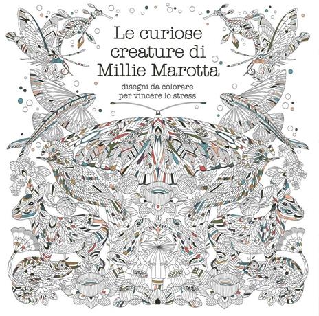 Le curiose creature di Millie Marotta. Disegni da colorare per vincere lo stress - Millie Marotta - 3