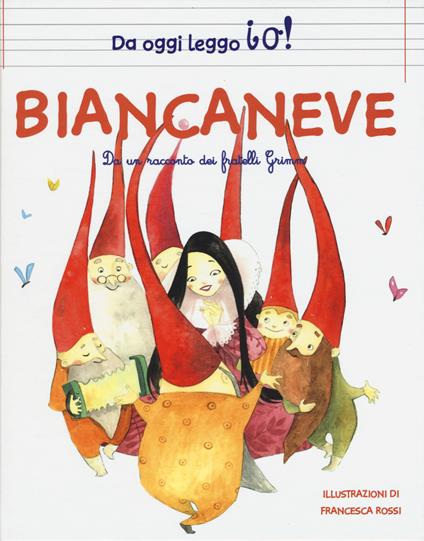 Biancaneve dai fratelli Grimm. Ediz. a colori - Francesca Rossi - copertina