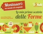 La mia prima scatola delle forme. Montessori un mondo di conquiste. Con gadget