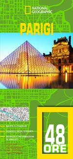 Parigi. Guide 48 ore