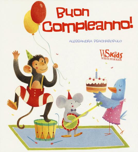 Buon compleanno! - 9788847441613 in Tempo libero