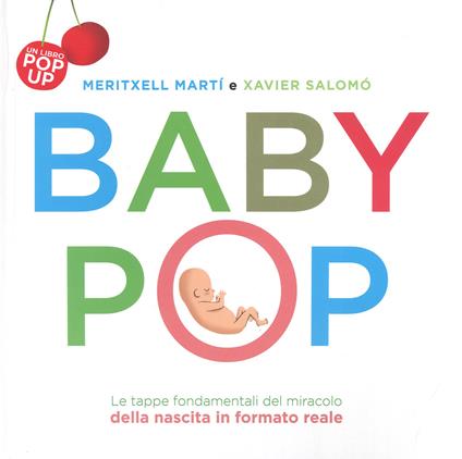 Baby Pop. Libro pop-up. Ediz. a colori - Xavier Salomó,Meritxell Martí - copertina
