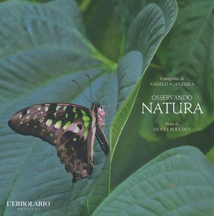 Osservando natura. Ediz. illustrata - Angelo Sganzerla - copertina