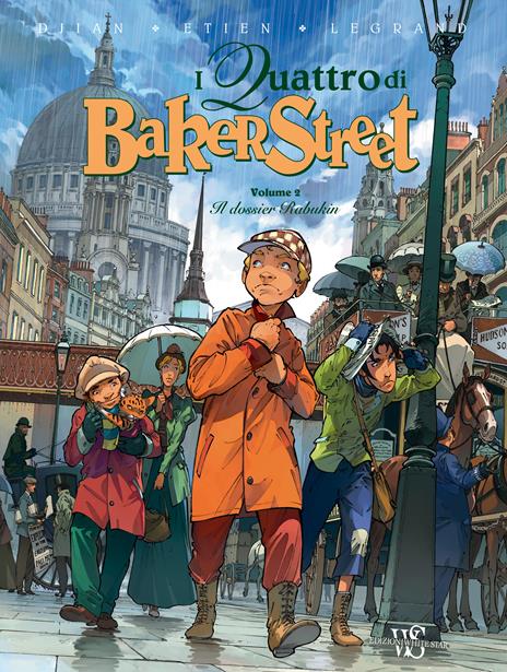 I quattro di Baker Street. Vol. 2: dossier Rabukin, Il. - J. B. Djian,David Etien,Olivier Legrand - copertina