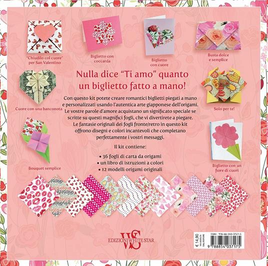 Pensieri d'amore in origami. L'arte di piegare romantici biglietti. Con gadget - 3