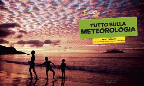 Tutto sulla meteorologia - Kathy Furgang,Tim Samaras - 2