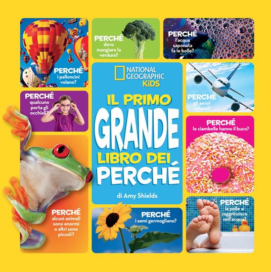 Il primo grande libro dei perché - Amy Shields - copertina