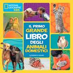 Il primo grande libro degli animali domestici