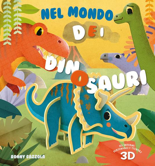 Nel mondo dei dinosauri. Ediz. a colori - Federica Magrin - copertina