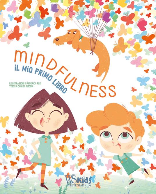 Mindfulness. Il mio primo libro - Chiara Piroddi - copertina