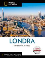 Londra. Itinerari a piedi. Con cartina