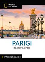 Parigi. Itinerari a piedi