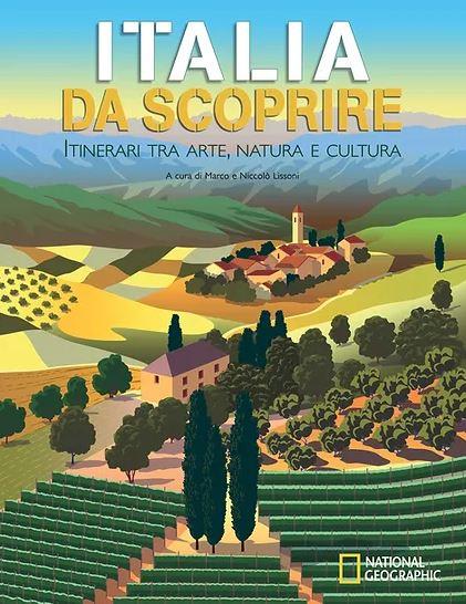 Italia da scoprire. Itinerari tra arte, natura e cultura - copertina