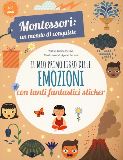 Il mio primo libro delle emozioni. Montessori: un mondo di conquiste. Ediz. a colori - Chiara Piroddi - copertina