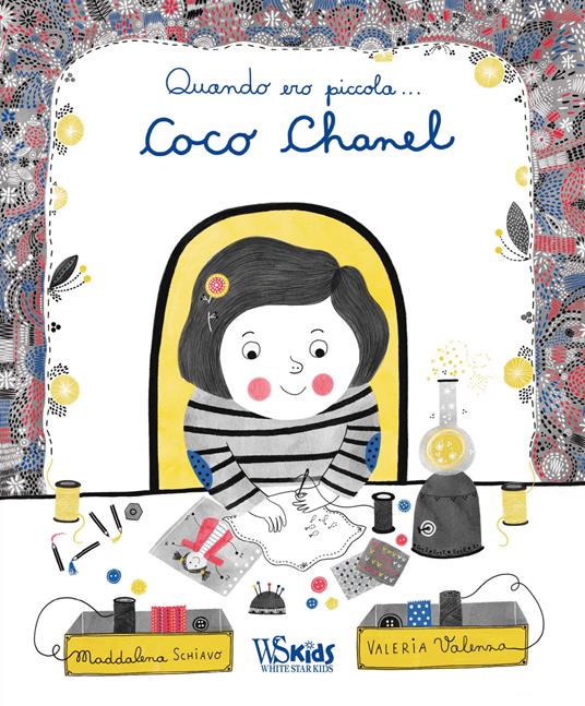 Quando ero piccola… Coco Chanel. Ediz. a colori - Maddalena Schiavo - copertina