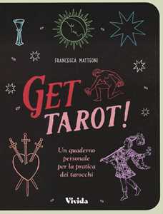 Image of Get tarot! Un quaderno personale per la pratica dei tarocchi