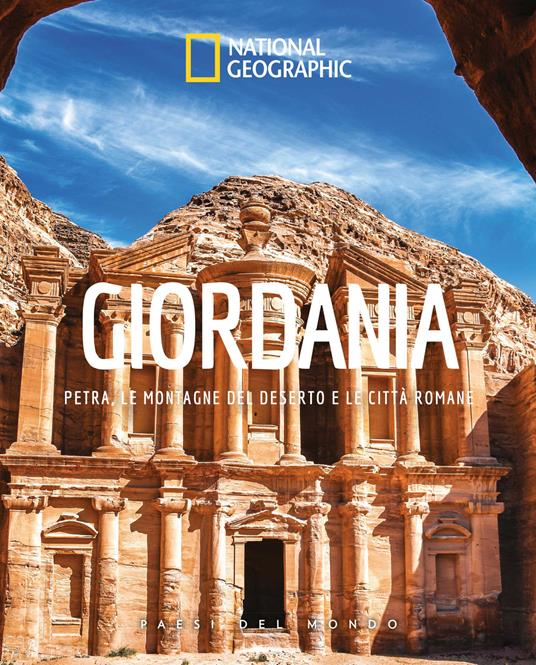 Giordania. Petra, le montagne del deserto e le citta romane. Paesi del mondo. Ediz. illustrata - copertina