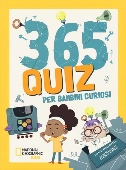 365 quiz per bambini curiosi - Paola Misesti - copertina