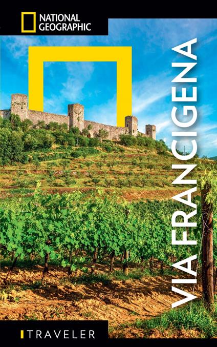 Via Francigena - AA.VV.,National Geographic - ebook