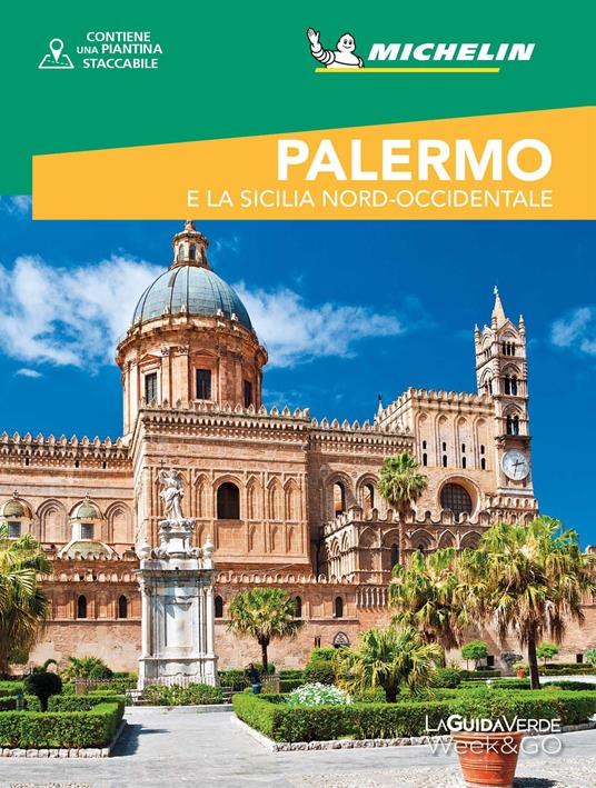 Palermo e la Sicilia nord-occidentale. Con mappa estraibile - copertina