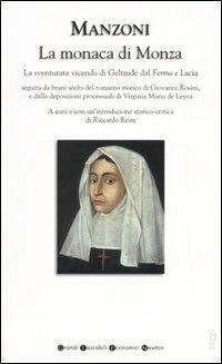 La monaca di Monza. La sventurata vicenda di Geltrude dal «Fermo e Lucia» - Alessandro Manzoni - copertina