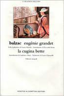 Eugénie Grandet-La cugina Bette - Honoré de Balzac - copertina