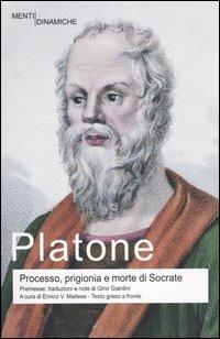 Simposio-Apologia di Socrate-Critone-Fedone - Platone