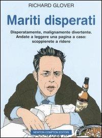 Mariti disperati - Richard Glover - copertina