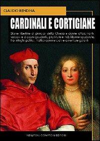 Cardinali e cortigiane - Claudio Rendina - copertina