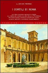 I cortili di Roma - Ludovico Pratesi - copertina