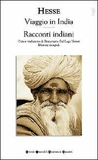 Viaggio in India-Racconti indiani. Ediz. integrale - Hermann Hesse - copertina