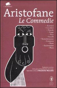 Le Commedie. Testo greco a fronte - Aristofane - Libro - Newton Compton  Editori - Grandi tascabili economici. I mammut | IBS